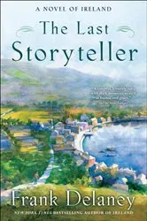 Book cover of The Last Storyteller by Frank Delaney