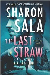 Book cover of The Last Straw by Sharon Sala