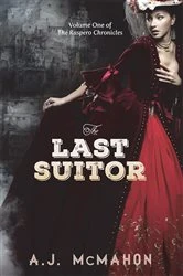 Book cover of The Last Suitor by A J McMahon