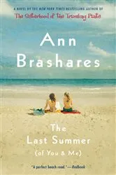 Book cover of The Last Summer (of You and Me) by Ann Brashares