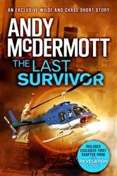 Book cover of The Last Survivor (A Wilde/Chase Short Story) by Andy McDermott