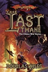 Book cover of The Last Thane by Doug Niles