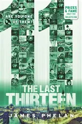 Book cover of The Last Thirteen #3 by James Phelan