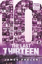 Book cover of The Last Thirteen #4 by James Phelan