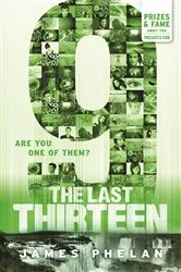 Book cover of The Last Thirteen #5 by James Phelan