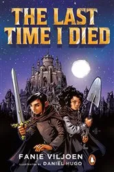 Book cover of The Last time I died by Fanie Viljoen