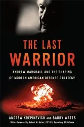 Book cover of The Last Warrior by Andrew F Krepinevich