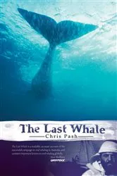Book cover of The Last Whale by Chris Pash
