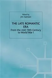 Book cover of The Late Romantic Era by Jim Samson