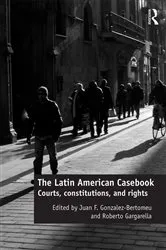 Book cover of The Latin American Casebook by Juan F. Gonzalez-Bertomeu