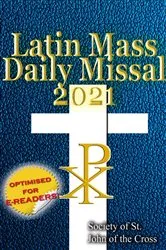 Book cover of The Latin Mass Daily Missal 2021 by V. Rev. Gregory Bellarmine SSJC+