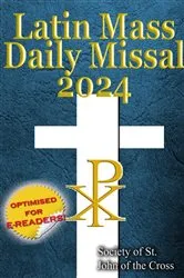 Book cover of The Latin Mass Daily Missal 2024: in Latin & English, in Order, Every Day by Unknown