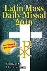 Book cover of The Latin Mass Daily Missal by Society of St. John of the Crosss
