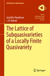 Book cover of The Lattice of Subquasivarieties of a Locally Finite Quasivariety by Jennifer Hyndman