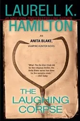 Book cover of The Laughing Corpse by Laurell K. Hamilton