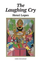 Book cover of The Laughing Cry by Henri Lopes