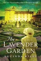 Book cover of The Lavender Garden by Lucinda Riley