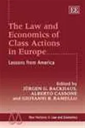 Book cover of The Law and Economics of Class Actions in Europe by Unknown