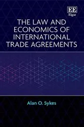 Book cover of The Law and Economics of International Trade Agreements by Unknown