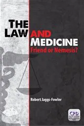 Book cover of The Law and Medicine by Unknown