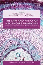Book cover of The Law and Policy of Healthcare Financing by Wolf Sauter