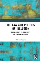 Book cover of The Law and Politics of Inclusion by Valeria Venditti