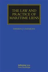 Book cover of The Law and Practice of Maritime Liens by Unknown