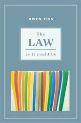 Book cover of The Law as it Could Be by Unknown