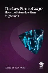 Book cover of The Law Firm of 2030 (2nd ed.) by Unknown