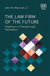 Book cover of The Law Firm of the Future by Unknown