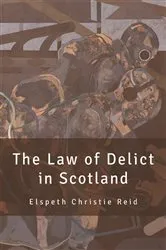 Book cover of The Law of Delict in Scotland by Unknown