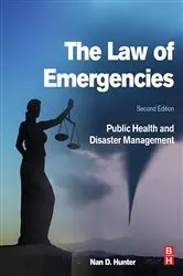 Book cover of The Law of Emergencies (2nd ed.) by Unknown