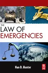 Book cover of The Law of Emergencies by Nan D. Hunter