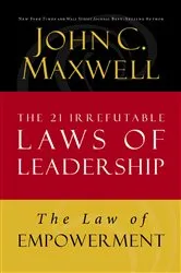 Book cover of The Law of Empowerment by John C. Maxwell
