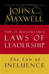 Book cover of The Law of Influence by John C. Maxwell