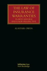 Book cover of The Law of Insurance Warranties by Alastair Owen