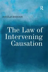 Book cover of The Law of Intervening Causation by Unknown