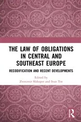 Book cover of The Law of Obligations in Central and Southeast Europe by Zvonimir Slakoper