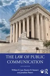 Book cover of The Law of Public Communication (13th ed.) by William E. Lee