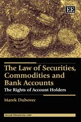 Book cover of The Law of Securities, Commodities and Bank Accounts by Unknown