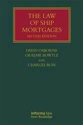 Book cover of The Law of Ship Mortgages (2nd ed.) by Unknown