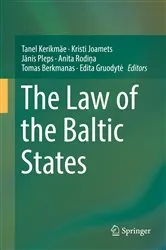Book cover of The Law of the Baltic States by Tanel Kerikmäe