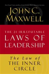 Book cover of The Law of the Inner Circle by John C. Maxwell