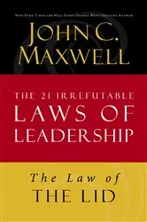 Book cover of The Law of the Lid by John C. Maxwell