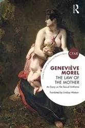 Book cover of The Law of the Mother by Geneviève Morel