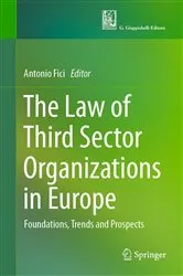 Book cover of The Law of Third Sector Organizations in Europe by Unknown