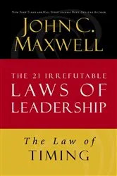 Book cover of The Law of Timing by John C. Maxwell