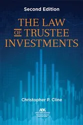 Book cover of The Law of Trustee Investments, Second Edition by Christopher P. Cline