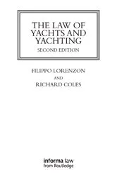 Book cover of The Law of Yachts & Yachting (2nd ed.) by Richard Coles