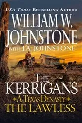 Book cover of The Lawless by William W. Johnstone